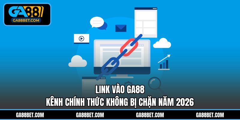 link vào Ga88