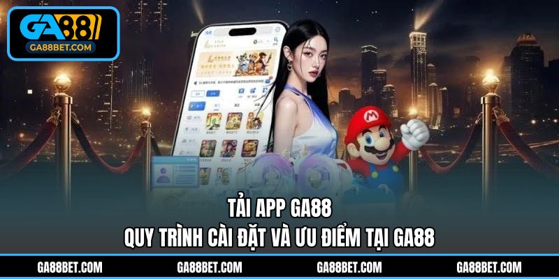 Tải app GA88